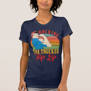 Camiseta Camionero Esposa de la vida del camionero Camioner