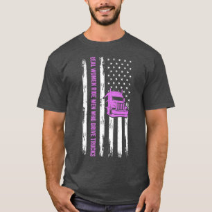 Camiseta Camionero Funny De Mujeres De Verdadero Viajando H