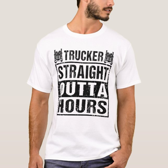 Camiseta Camionero Horas de Salida Directa Funny Truck Driv (Anverso)