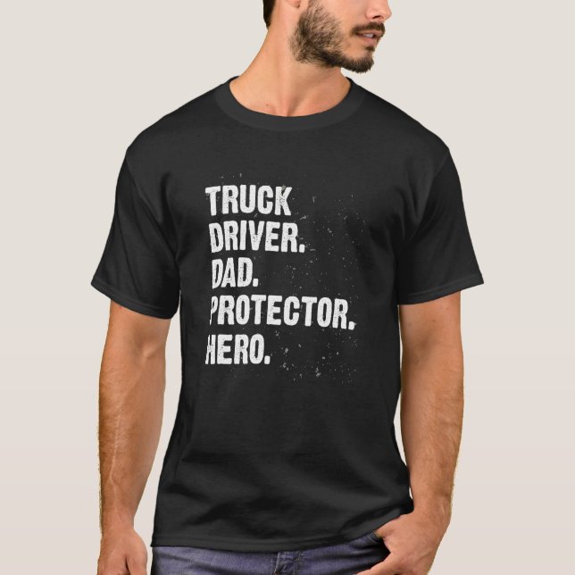 Camiseta Camionero protector papá conductor de camión papi  (Anverso)