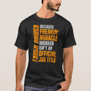 Camiseta Camionero Trabajo Profesional Trailer de transport