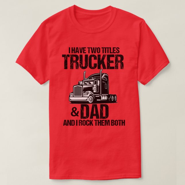 Camiseta Camionero Y Papá Cita El Mecánico De Conductores D (Diseño del anverso)