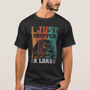 Camiseta Camioneros Y Camionero Retro Acabo De Caer