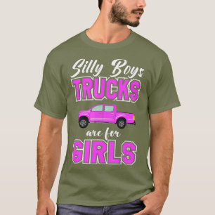 Camiseta Camiones De Niños Silenciosos Son Para Chicas Chic