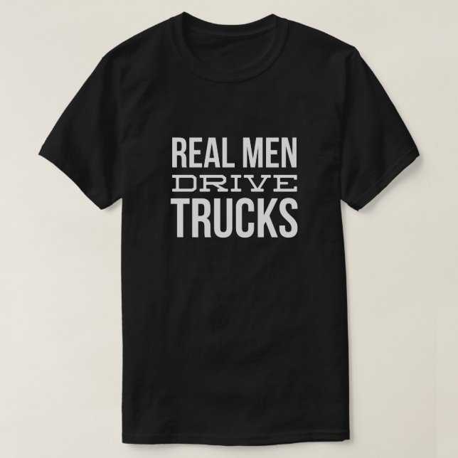 Camiseta Camiones reales de la impulsión de los hombres (Diseño del anverso)