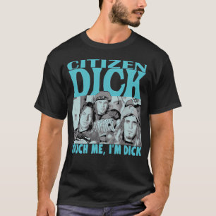 CAMISETA CAMISA-CITIZEN-DICK-SINGLES-PARODY-BAND-PEARL