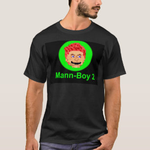 Camiseta ¡Camisa oficial del Mann-Muchacho!