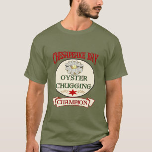 Camiseta Camisas Chesapeake Bay Oyster Chugging Champ