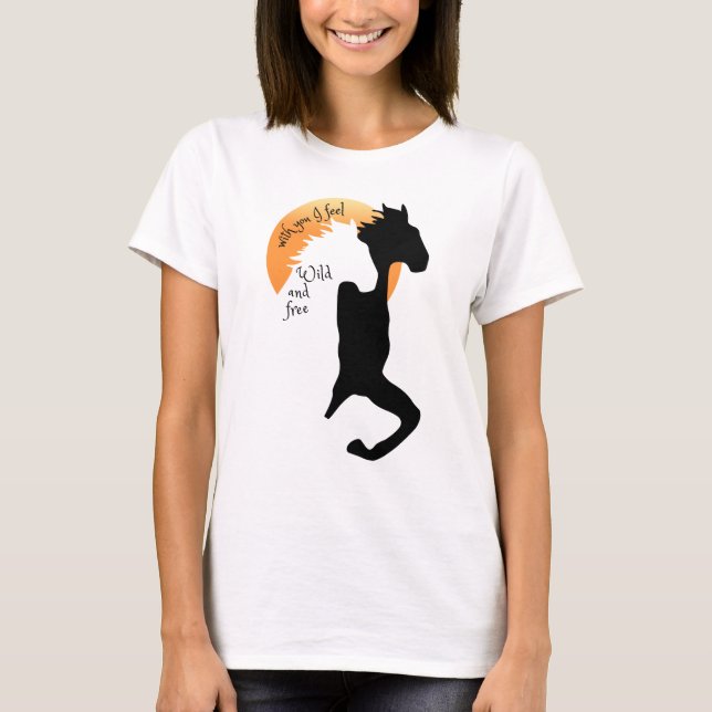 Camiseta Camisas de amor, con usted me siento salvaje y lib (Anverso)