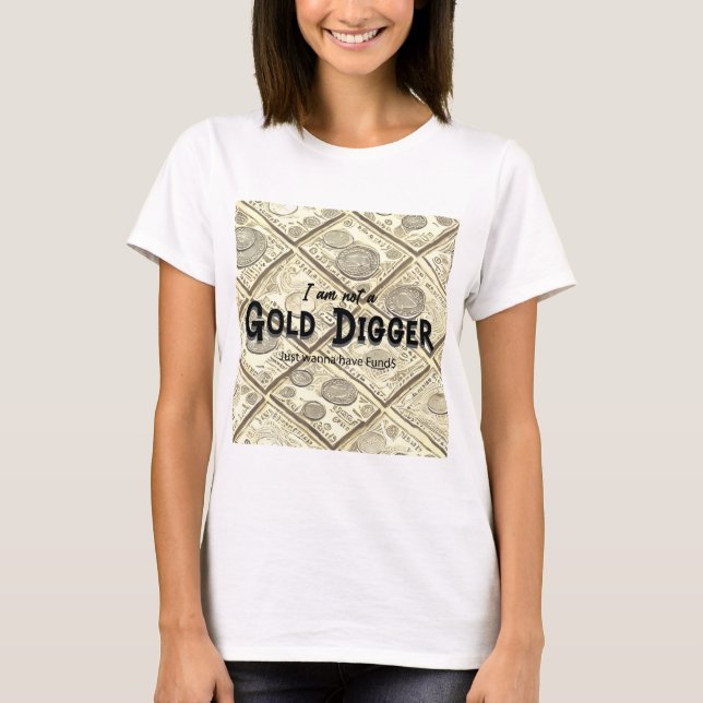 Camiseta Camisas de citas de Golder Digger (Anverso)