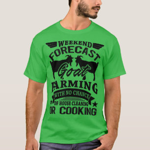 Camiseta Camisas de cultivo de cabra de fin de semana