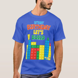 Camiseta Camisas de cumpleaños para niños construyamos ladr