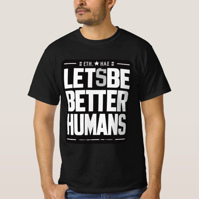 Camiseta Camisas de empatía y amabilidad - Mejor Cita Human (Anverso)