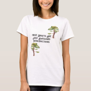 Camiseta Camisas de escritora femenina - primeros borradore