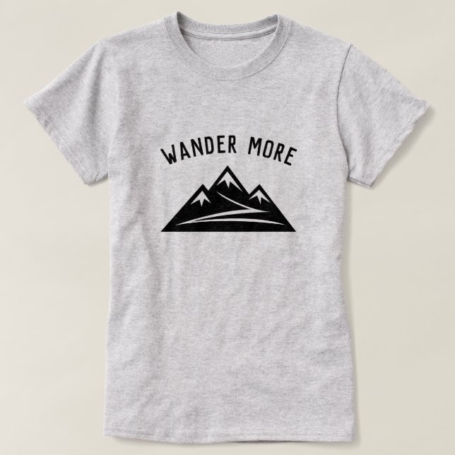 Camiseta Camisas de excursión de montaña Wander More para m (Diseño del anverso)