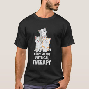 Camiseta Camisas De Gato Me Adoptan Para Terapia Física