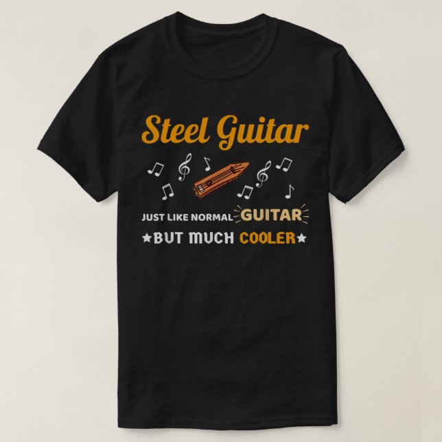 Camiseta Camisas de guitarra de acero igual que guitarra no (Diseño del anverso)