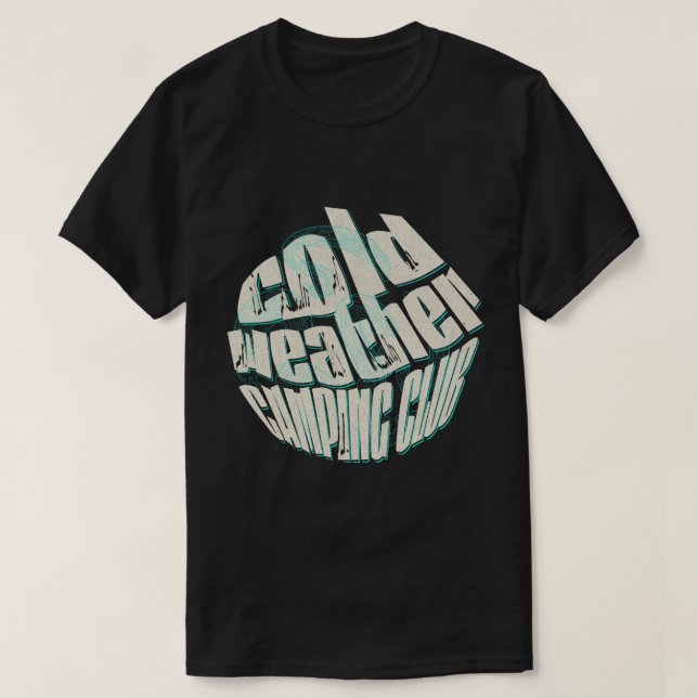 Camiseta Camisas de los entusiastas del camping con frío. (Diseño del anverso)