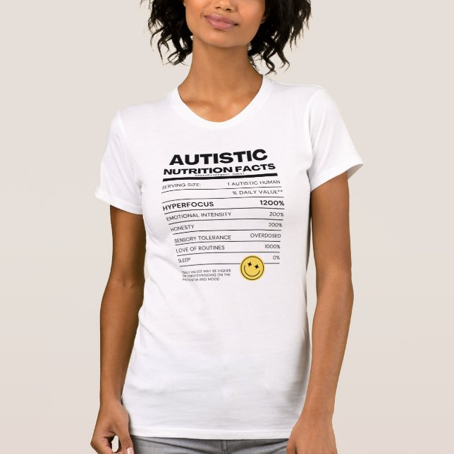Camiseta Camisas de los hechos de la nutrición autista (Anverso)