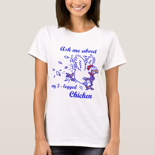 Camiseta Camisas de pollo azules de 3 patas para mujeres (Anverso)