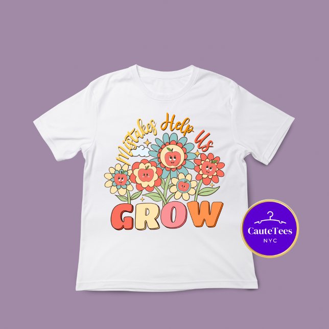 Camiseta Camisas de profesores | Errores nos ayudan a crece (Subido por el creador)