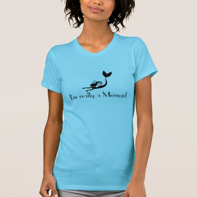 Camiseta Camisas de sirena — Soy realmente una sirena (Anverso)