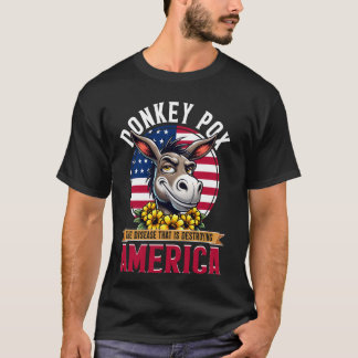 Camiseta Camisas del burro Pox, la enfermedad que destruye 