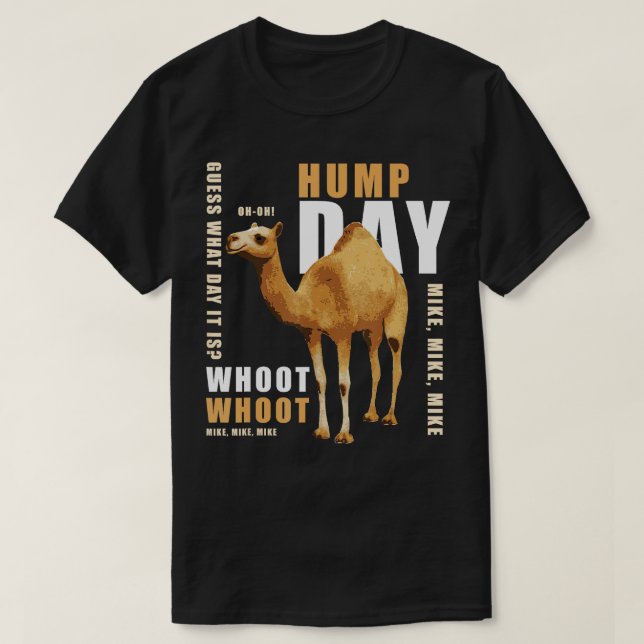 Camiseta Camisas del Día del Hump Adivinan Qué Día Es El Ca (Diseño del anverso)