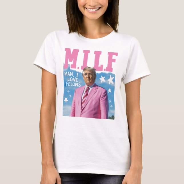 Camiseta Camisas del MILF de Trump - Mujeres (Anverso)