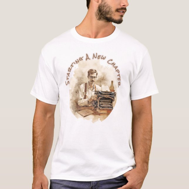 Camiseta Camisas en T escritas por hombres - Comenzando un  (Anverso)