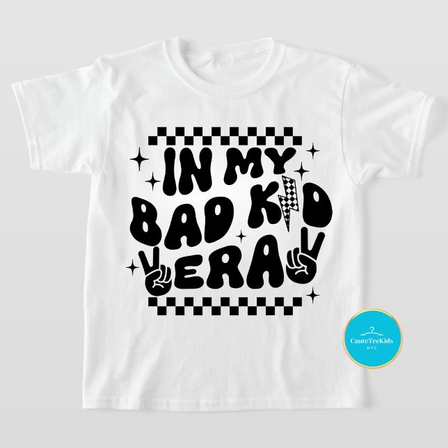 Camiseta Camisas infantiles | Mala era infantil Graciosa Ca (Subido por el creador)