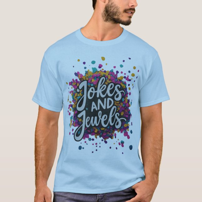 Camiseta Camisas multicolores "Chistes y joyas" (Anverso)