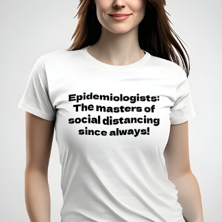 Camiseta Camisas para epidemiólogos