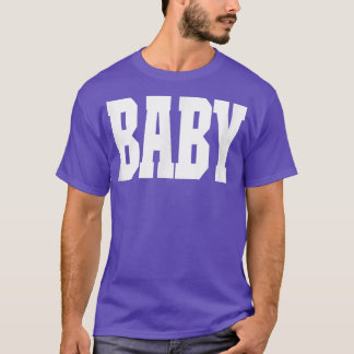 Camiseta Camisas que dicen bebé para hombres mujeres y niño