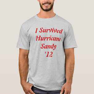 Camiseta ¡Camiseta 2012 de la supervivencia de Sandy del