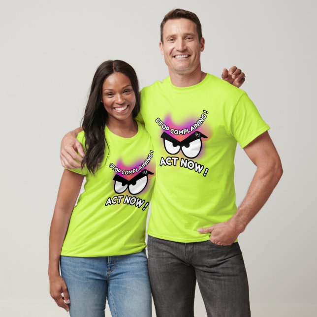 Camiseta Camiseta: Actúa ahora (cal) (Unisexo)