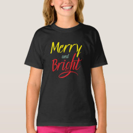 Camiseta Camiseta: Alegre y Brillante (negro)