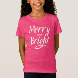 Camiseta Camiseta: Alegre y Brillante (rosa)