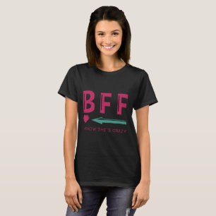 Camiseta Camiseta-BFF de los pares que sé que ella es mejo