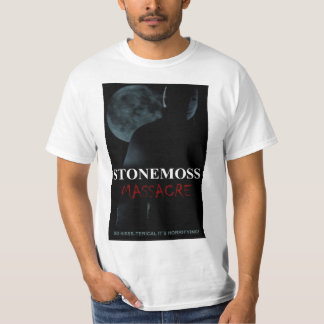 Camiseta "Camiseta de la MASACRE de STONEMOSS"