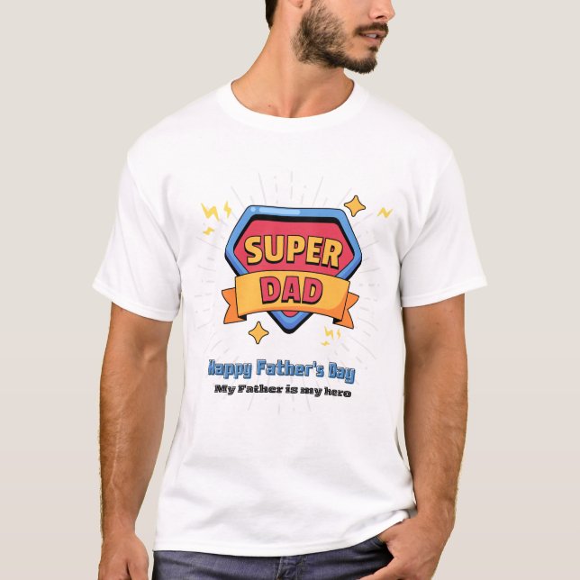 Camiseta "Camiseta de superpapá - ¡Regalo perfecto por el d (Anverso)