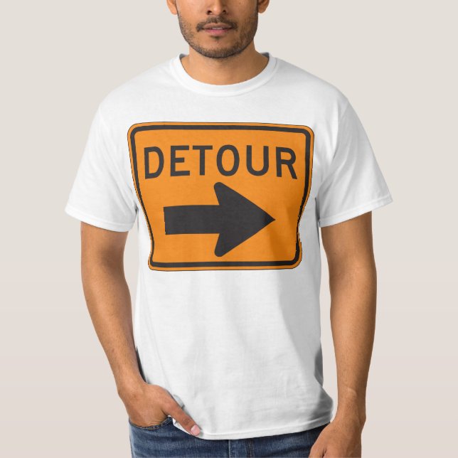 Camiseta ¡Camiseta del Rótulo del DESVÍO! (Anverso)