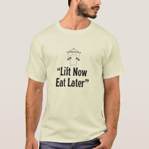 Camiseta ¡Camiseta Divertida de Gimnasio Levanta Ahora Come