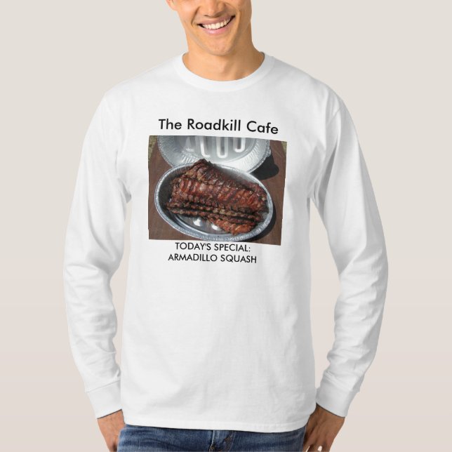 Camiseta Camiseta, el café de Roadkill, SPECIAL DE HOY: (Anverso)