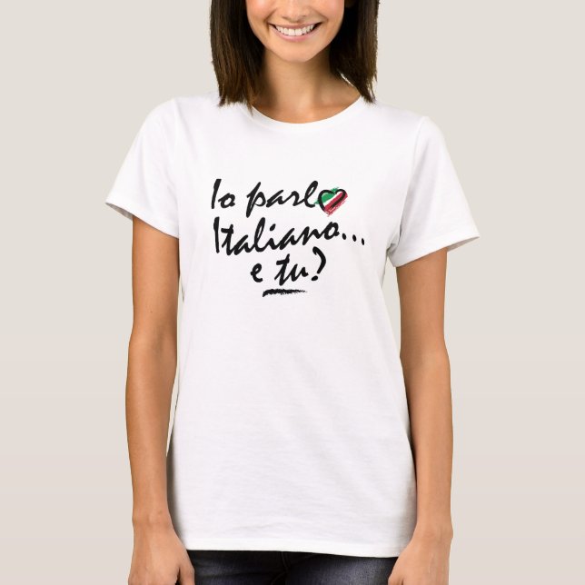 Camiseta Camiseta: Io Parlo Italiano con el corazón (Anverso)