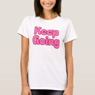 Camiseta – Camiseta Motivacional Rosa para Mujeres