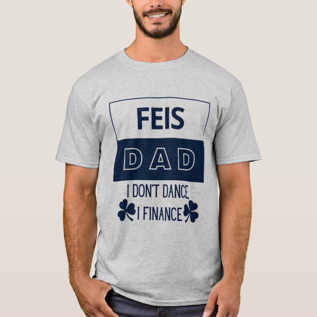 Camiseta ¡Camiseta perfecta para el papá de danza irlandesa (Anverso)
