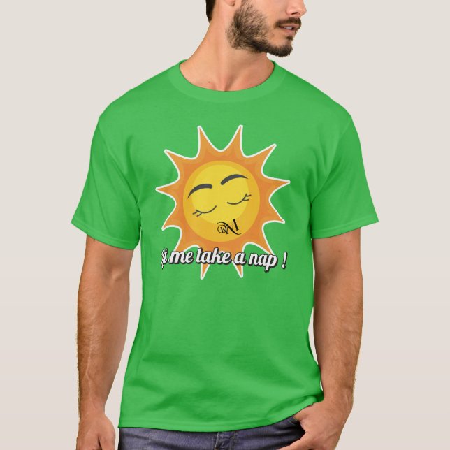 Camiseta Camiseta: Toma una siesta (verde) (Anverso)