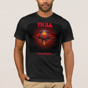 Camiseta ¡CAMISETA (verdadera y real) del TRILL!