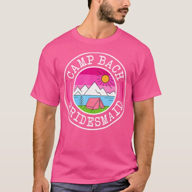 Camiseta Camp Bach Bridesmaid Bride Brida Escuadrón Camping (Anverso)